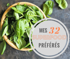 mes 32 superfood préférés_santé_superfood_super aliment_manger équilibré
